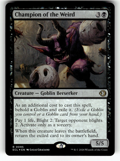 Champion of the Weird – 95 ECL: Lorwyn Eclipsed R Foil NM