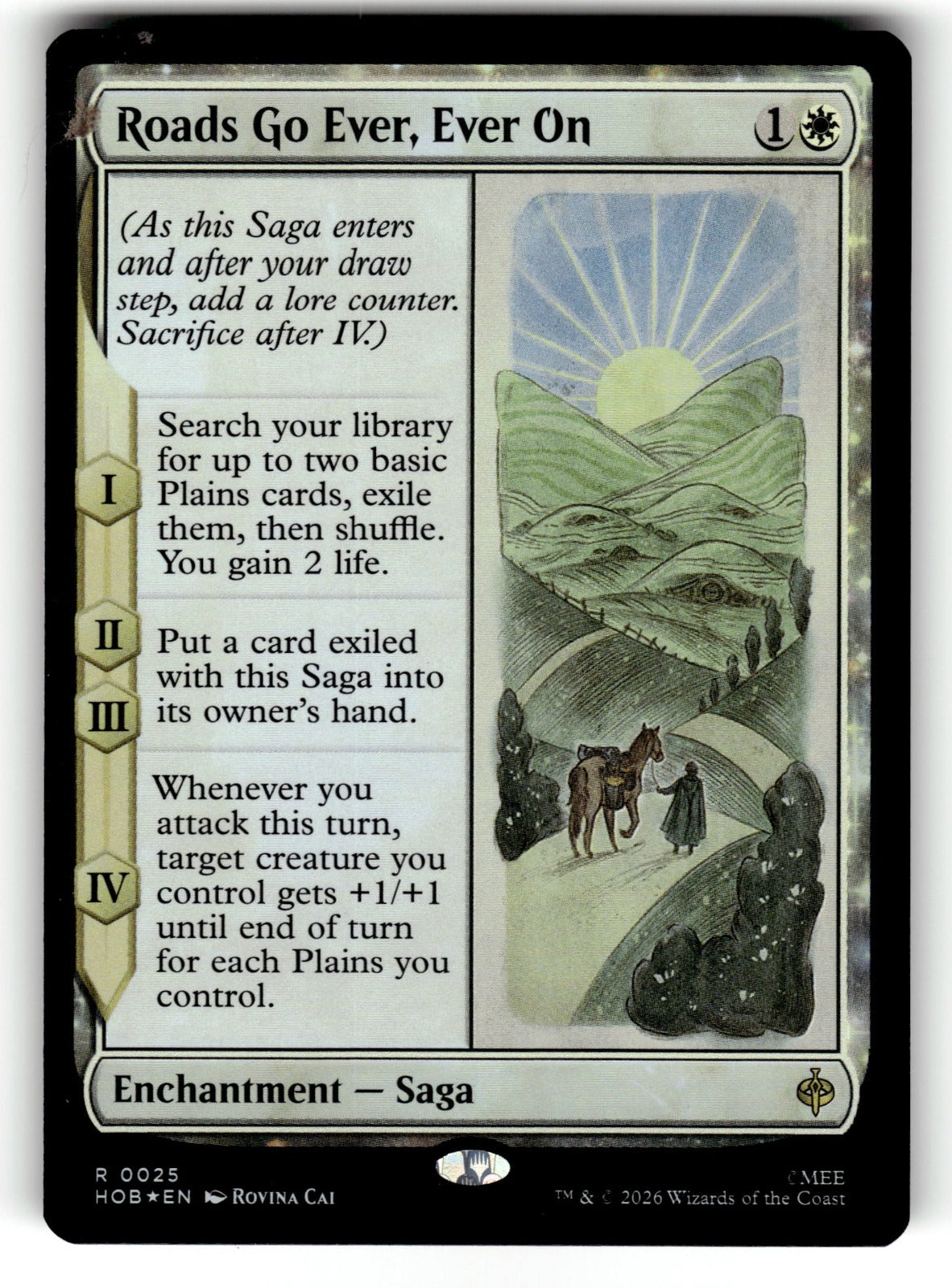 Roads Go Ever, Ever On – 25 HOB: The Hobbit R Foil NM