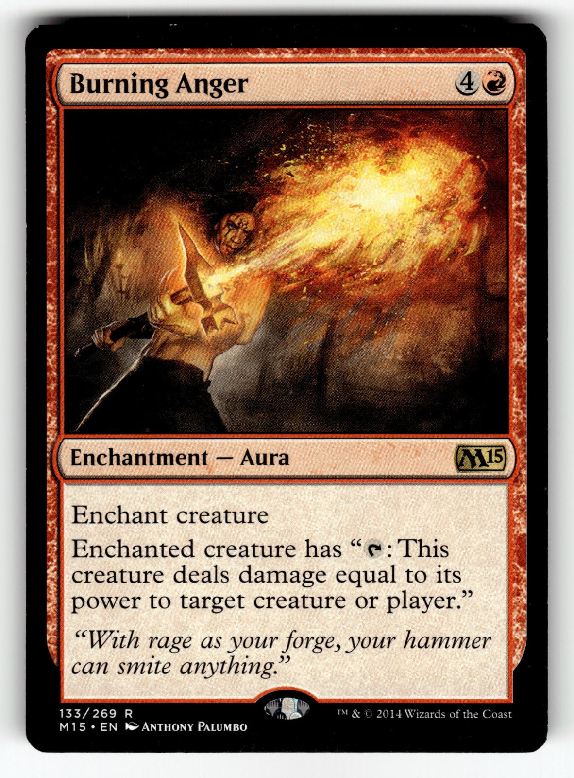 Burning Anger – 133 M15: Magic 2015 (M15) R MP