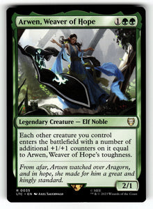 Arwen, Weaver of Hope – 35 LTC: Commander: The Lord of the Rings: Tales of Middle-earth R NM