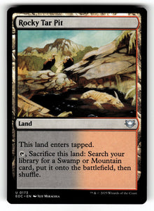 Rocky Tar Pit – 173 EOC: Commander: Edge of Eternities U NM