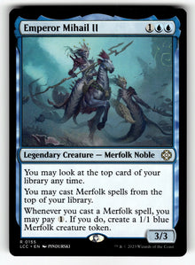 Emperor Mihail II – 155 LCC: Commander: The Lost Caverns of Ixalan R NM