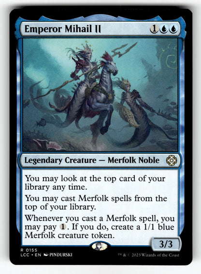 Emperor Mihail II – 155 LCC: Commander: The Lost Caverns of Ixalan R NM