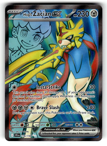 Hop's Zacian ex – 176/159 JTG: SV09: Journey Together Ultra Rare Holo NM