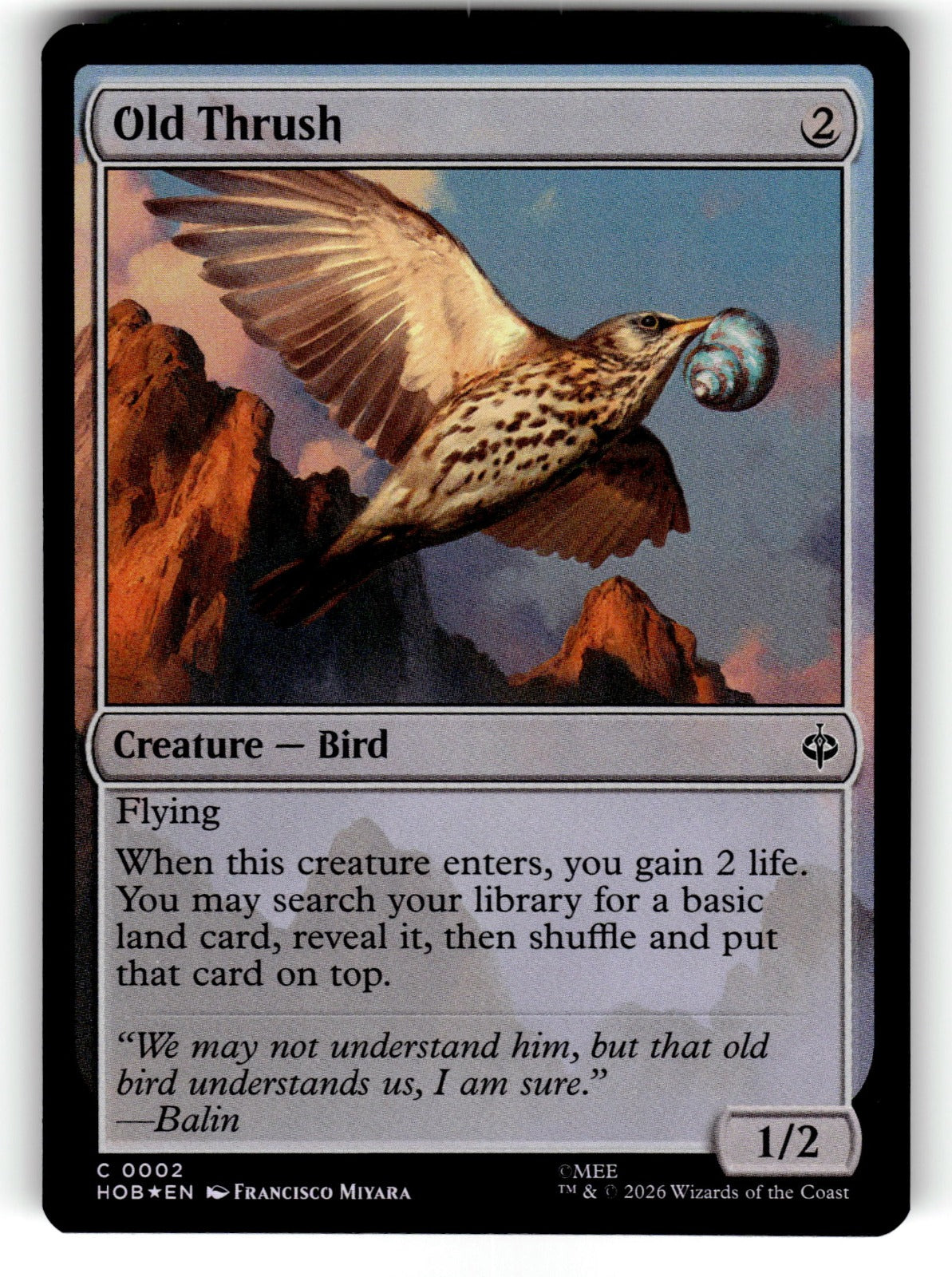 Old Thrush – 2 HOB: The Hobbit C Foil NM
