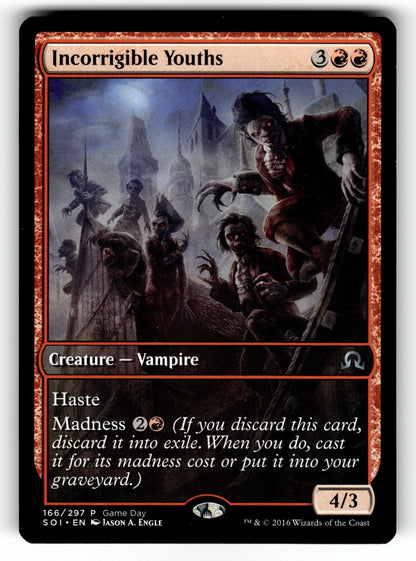 Incorrigible Youths – 166 GAME: Game Day & Store Championship Promos U NM