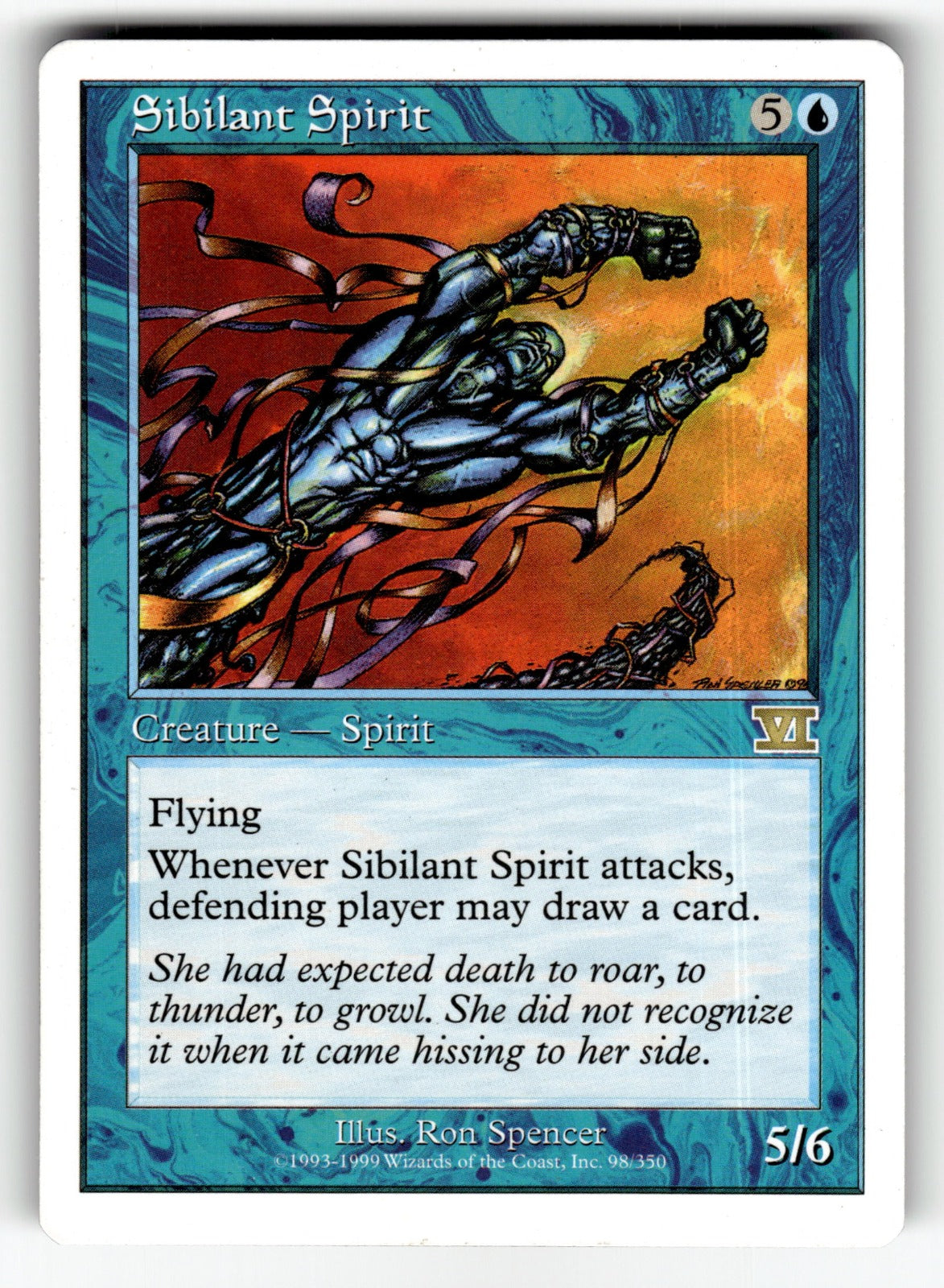 Sibilant Spirit – 98 6ED: Classic Sixth Edition R LP
