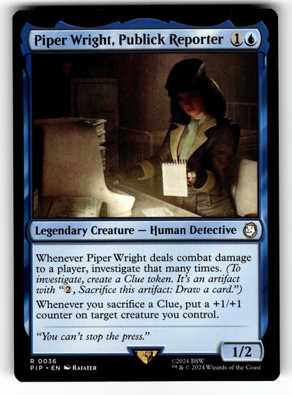 Piper Wright, Publick Reporter – 36 PIP: Universes Beyond: Fallout R NM