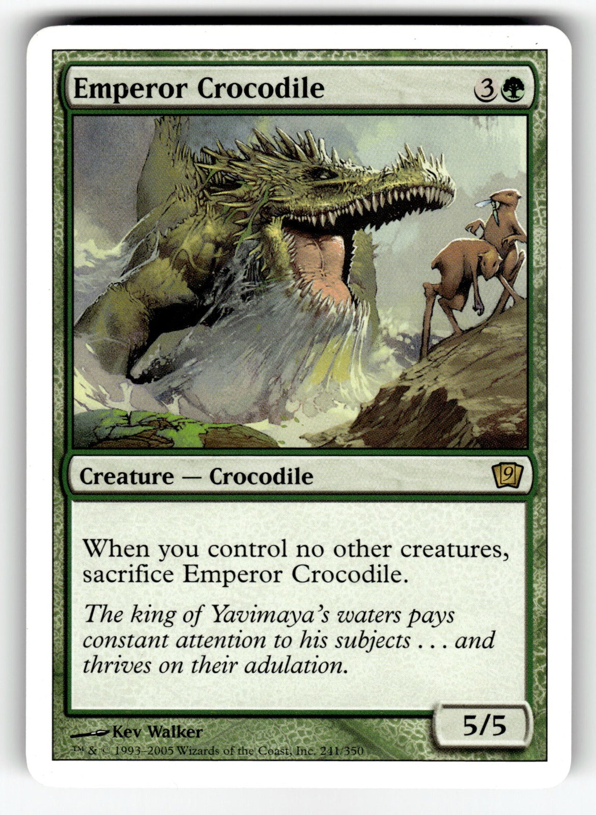 Emperor Crocodile – 241 9ED: 9th Edition R LP