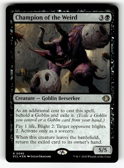 Champion of the Weird – 95 ECL: Lorwyn Eclipsed R Foil NM