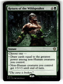 Return of the Wildspeaker – 115 ECC: Commander: Lorwyn Eclipsed R NM
