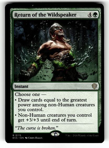 Return of the Wildspeaker – 115 ECC: Commander: Lorwyn Eclipsed R NM
