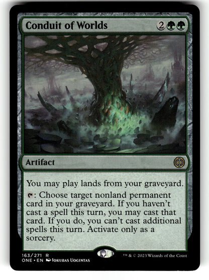 Conduit of Worlds – 163 ONE: Phyrexia: All Will Be One R NM