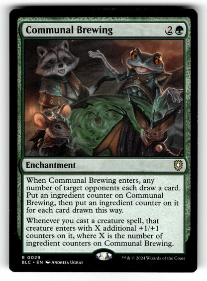 Communal Brewing – 29 BLC: Commander: Bloomburrow R LP