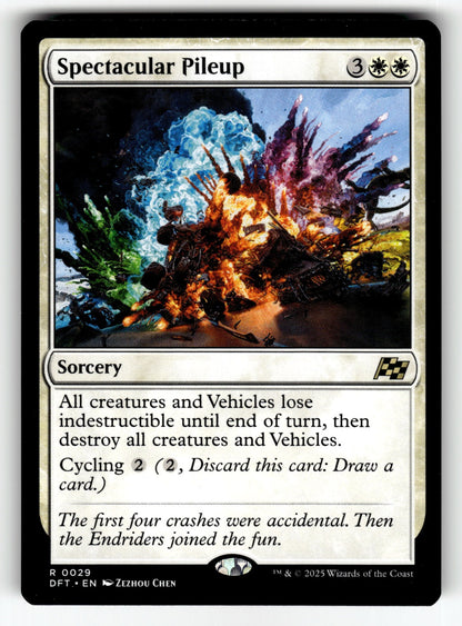 Spectacular Pileup – 29 DFT: Aetherdrift R NM