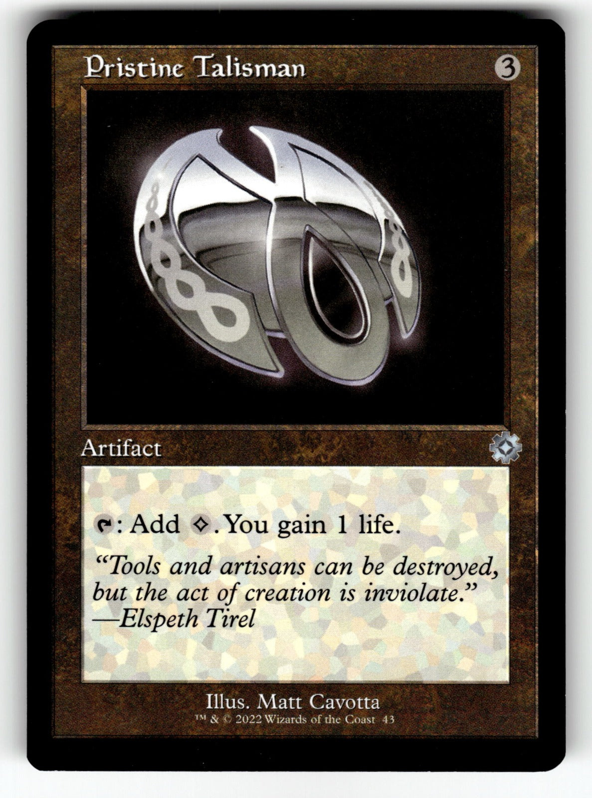 Pristine Talisman – 43 BRR: The Brothers' War: Retro Frame Artifacts U NM