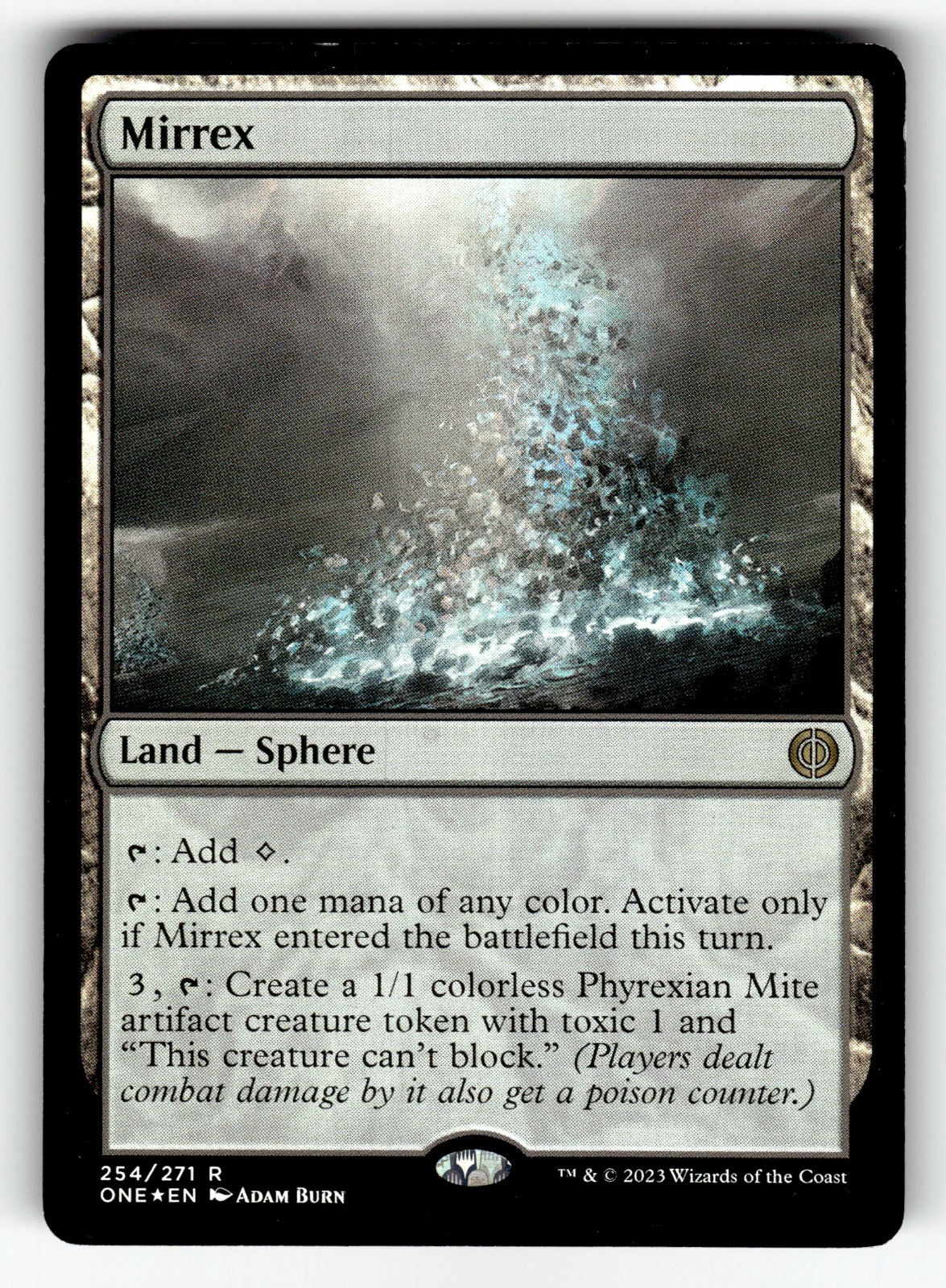 Mirrex – 254 ONE: Phyrexia: All Will Be One R Foil NM