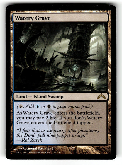 Watery Grave – 249 GTC: Gatecrash R LP