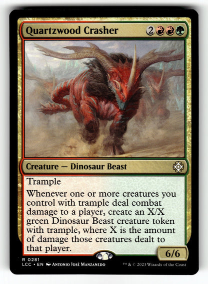 Quartzwood Crasher – 281 LCC: Commander: The Lost Caverns of Ixalan R NM