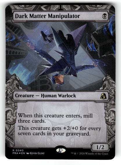 Dark Matter Manipulator (Showcase) – 340 FRA: Reality Fracture R Foil NM