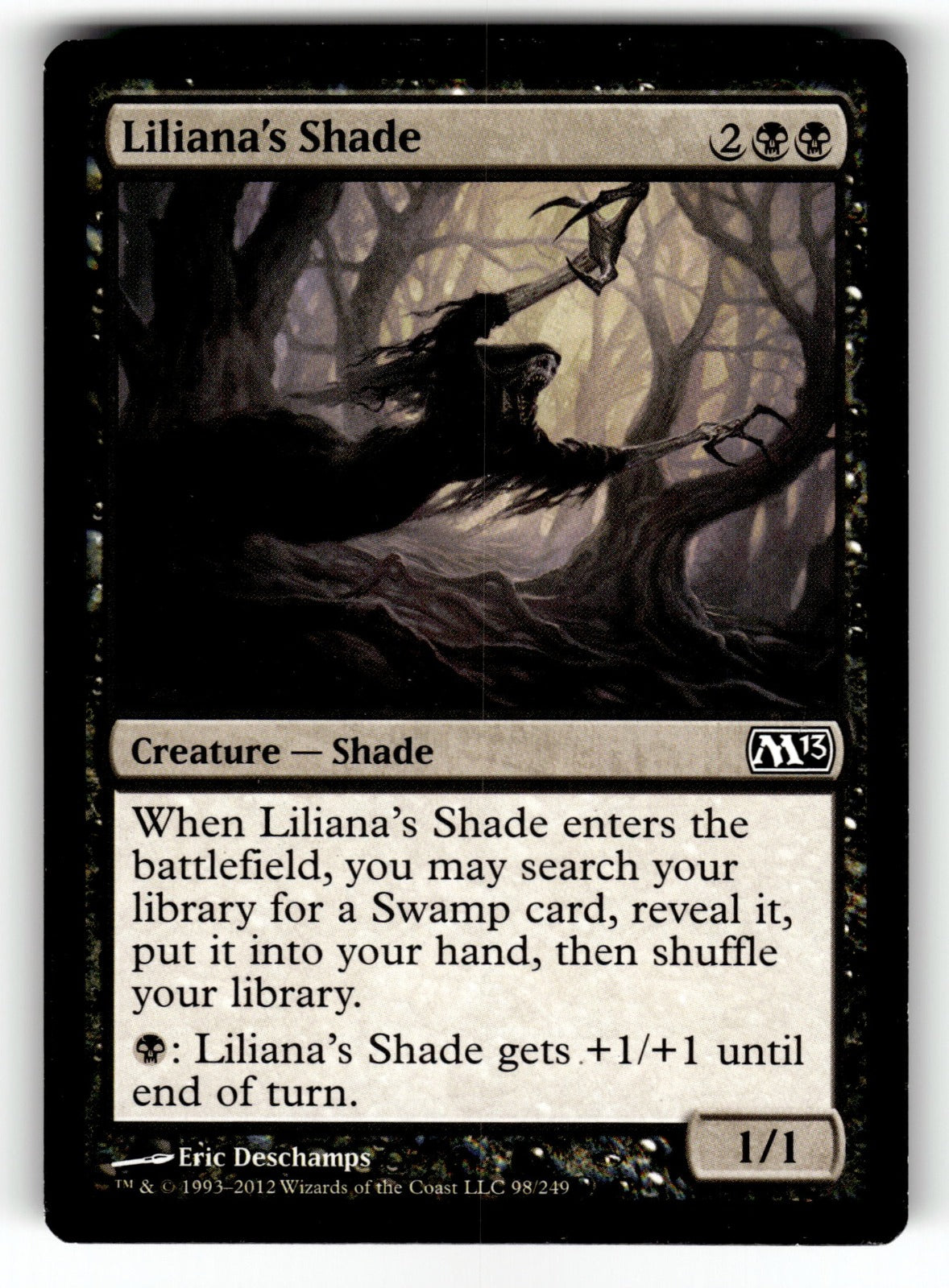 Liliana's Shade – 98 M13: Magic 2013 (M13) C LP
