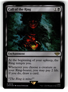 Call of the Ring – 79 LTR: Universes Beyond: The Lord of the Rings: Tales of Middle-earth R Foil NM