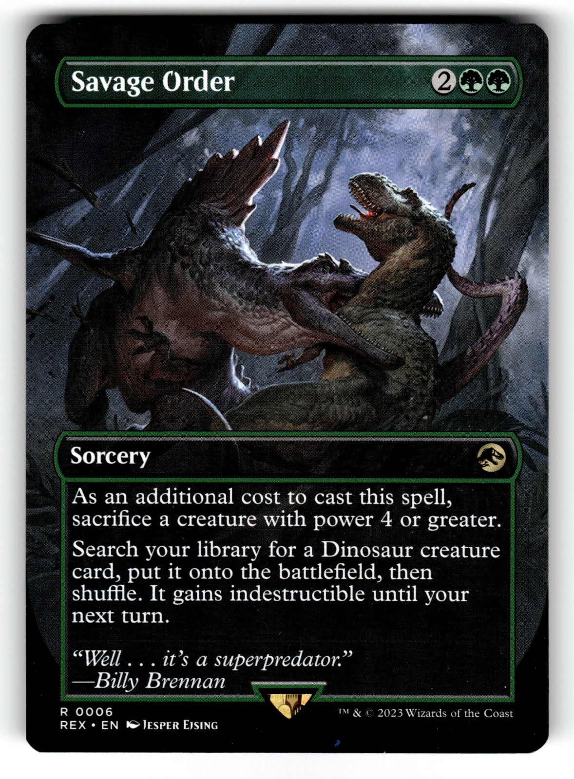 Savage Order (Borderless) – 6 REX: Universes Beyond: Jurassic World Collection R NM