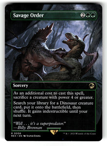 Savage Order (Borderless) – 6 REX: Universes Beyond: Jurassic World Collection R NM