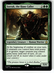 Surrak, the Hunt Caller () – 647 FDN: Foundations R NM
