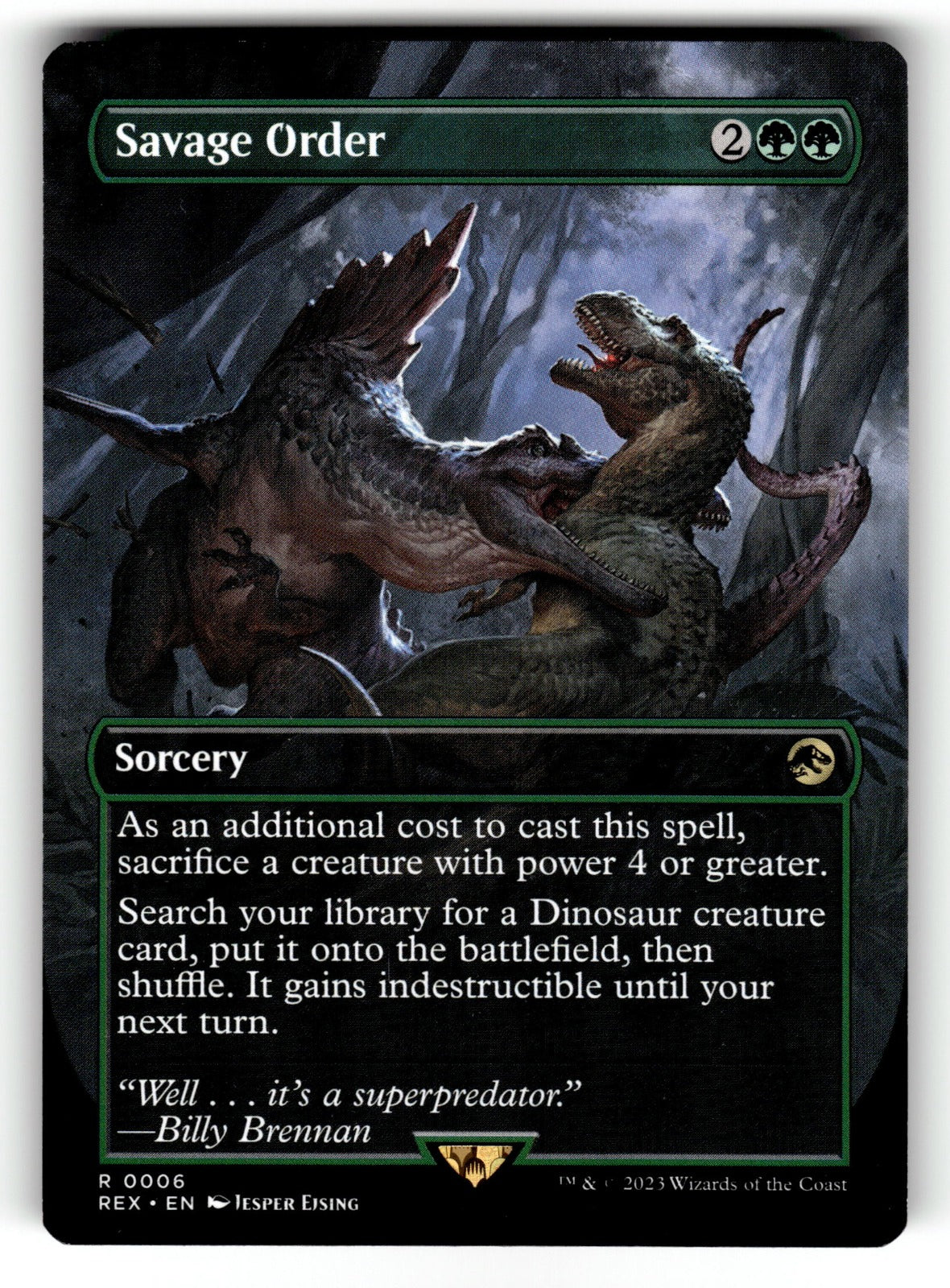 Savage Order (Borderless) – 6 REX: Universes Beyond: Jurassic World Collection R NM