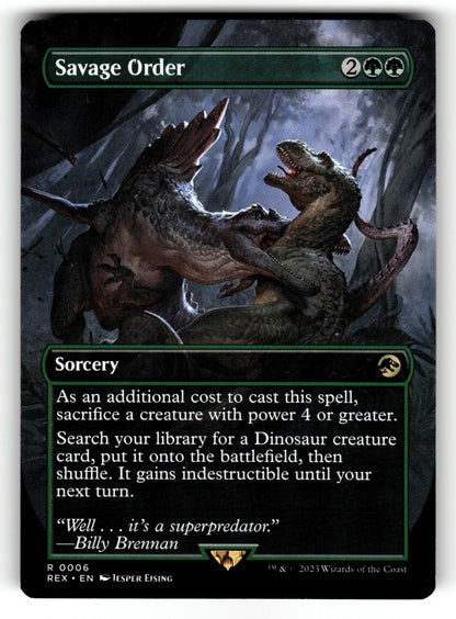 Savage Order (Borderless) – 6 REX: Universes Beyond: Jurassic World Collection R NM