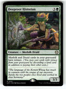 Deeproot Historian – 91 LCC: Commander: The Lost Caverns of Ixalan R NM