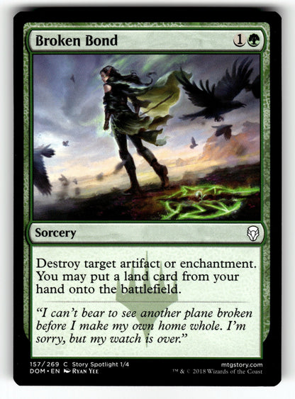 Broken Bond – 157 DOM: Dominaria C NM