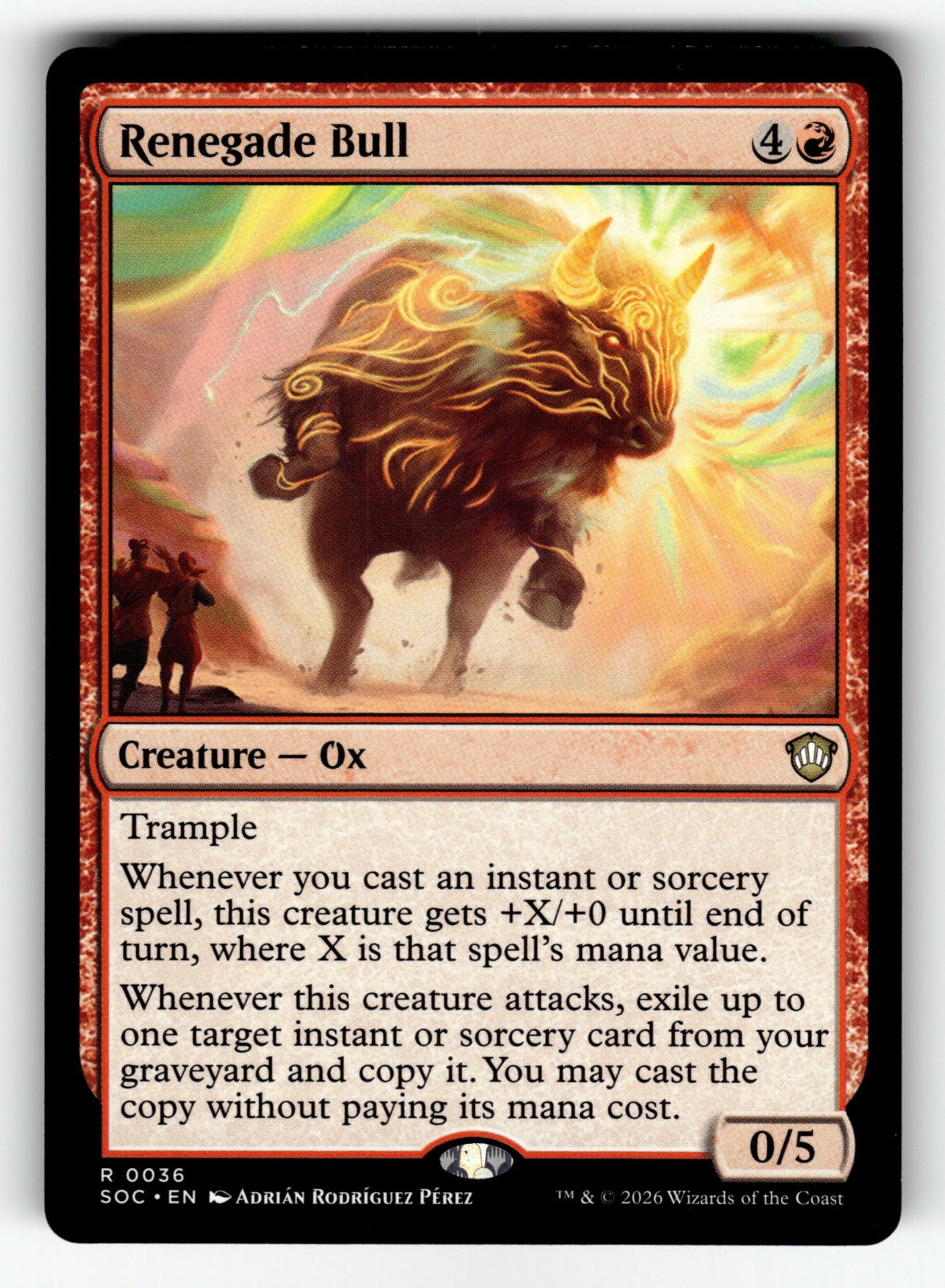 Renegade Bull – 36 SOC: Commander: Secrets of Strixhaven R NM