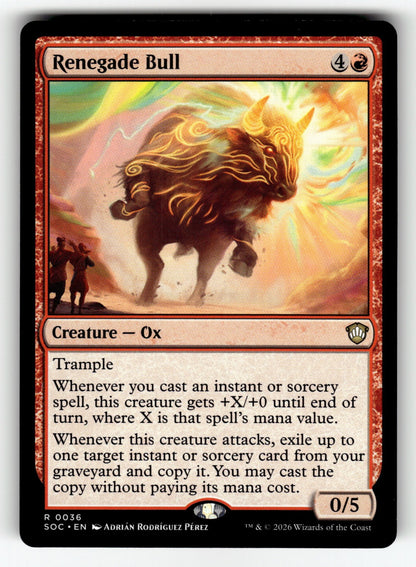Renegade Bull – 36 SOC: Commander: Secrets of Strixhaven R NM