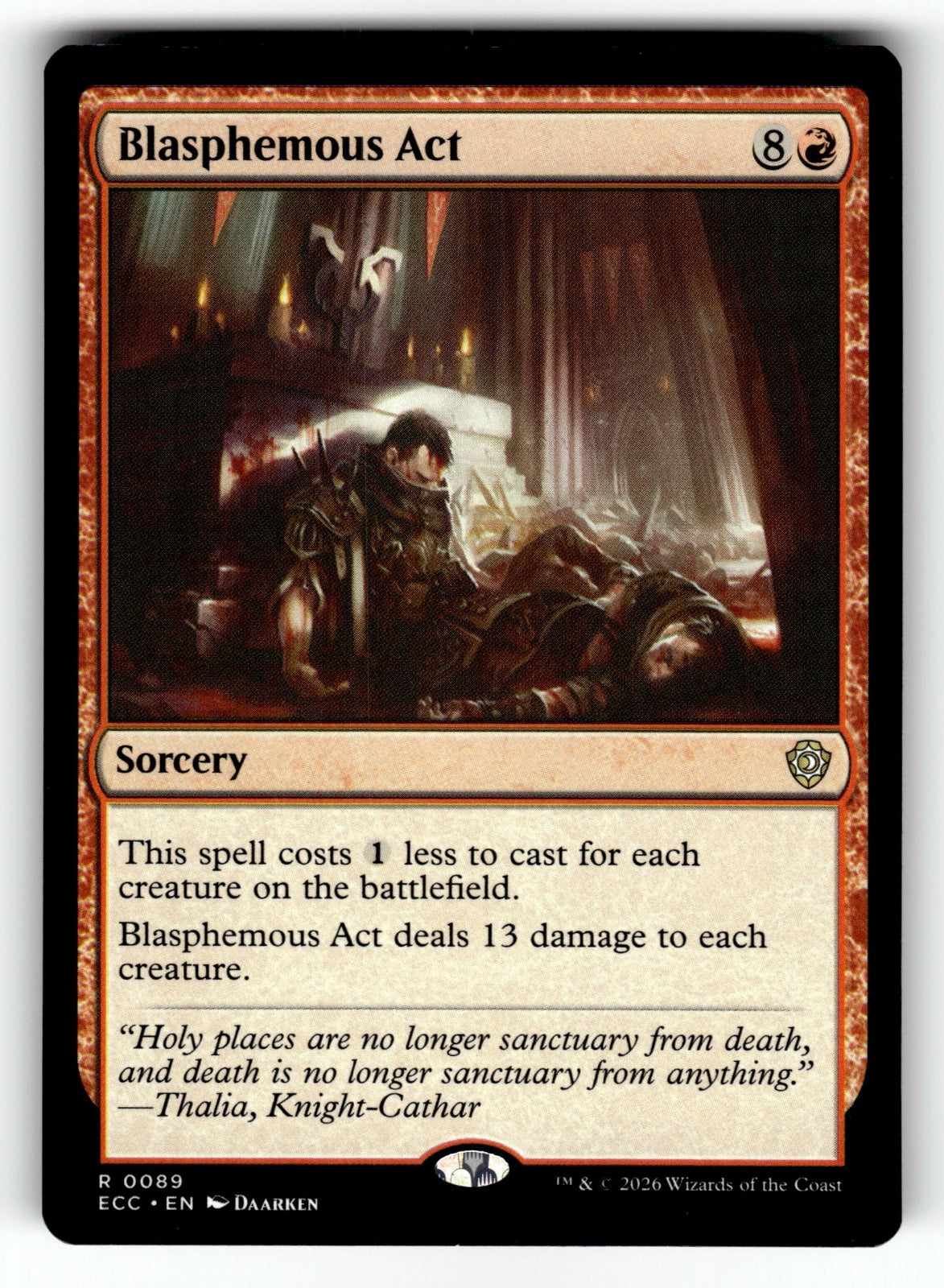 Blasphemous Act – 89 ECC: Commander: Lorwyn Eclipsed R NM