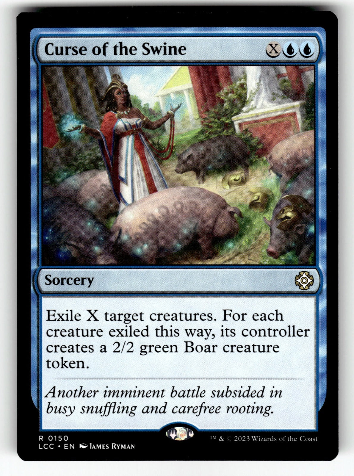 Curse of the Swine – 150 LCC: Commander: The Lost Caverns of Ixalan R NM