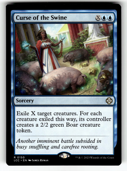 Curse of the Swine – 150 LCC: Commander: The Lost Caverns of Ixalan R NM