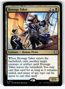 Hostage Taker – 271 LCC: Commander: The Lost Caverns of Ixalan R NM