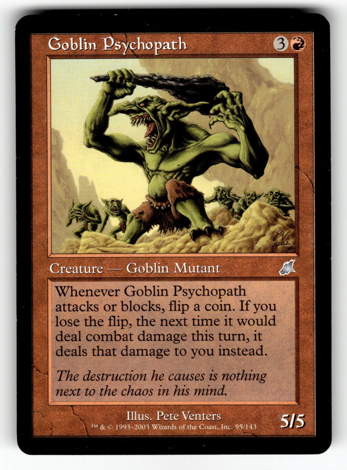 Goblin Psychopath – 95 SCG: Scourge U LP
