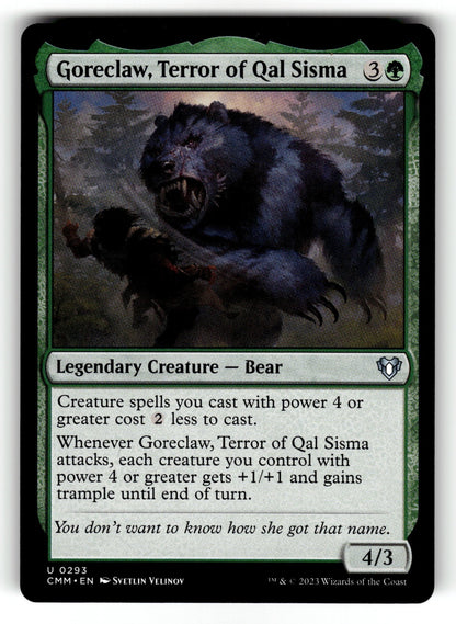 Goreclaw, Terror of Qal Sisma – 293 CMM: Commander Masters U NM
