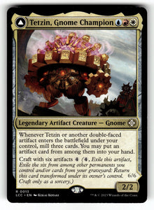 Tetzin, Gnome Champion – 13 LCC: Commander: The Lost Caverns of Ixalan R NM