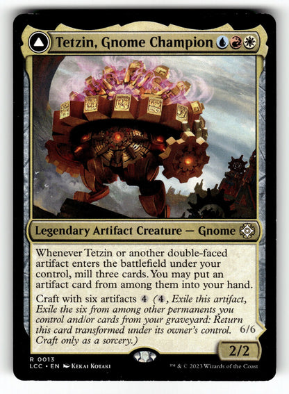 Tetzin, Gnome Champion – 13 LCC: Commander: The Lost Caverns of Ixalan R NM
