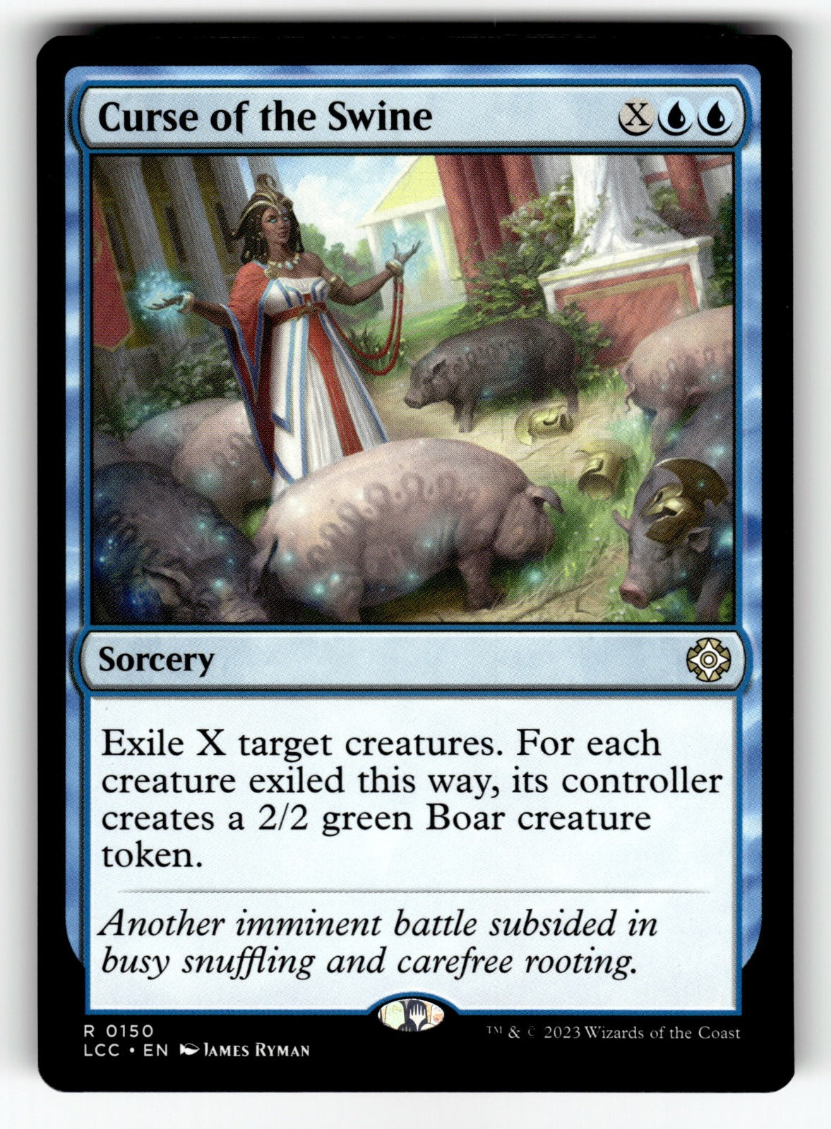 Curse of the Swine – 150 LCC: Commander: The Lost Caverns of Ixalan R NM