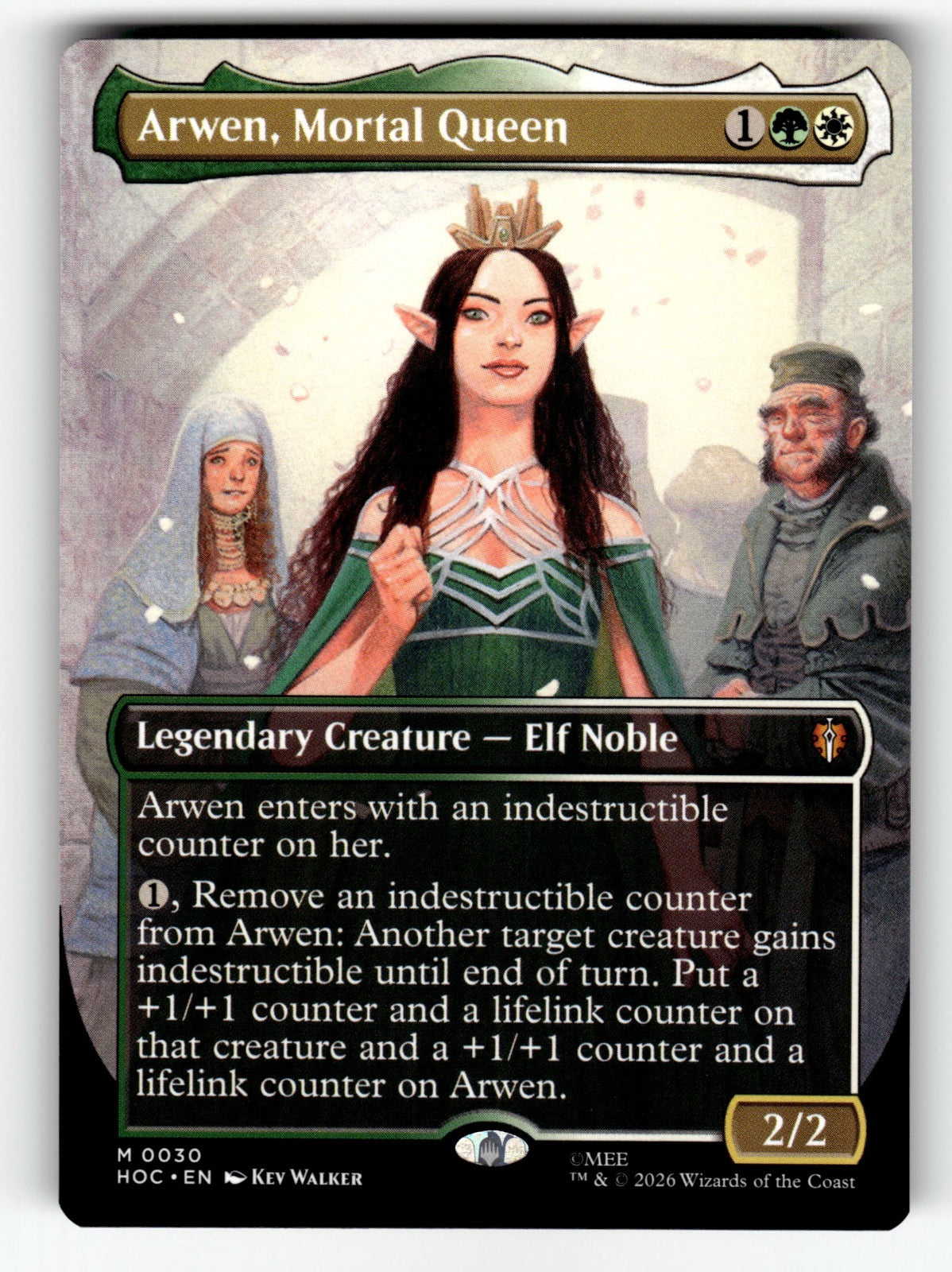 Arwen, Mortal Queen (Borderless) – 30 HOC: The Hobbit: Eternal-Legal M NM