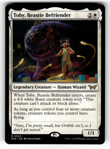Toby, Beastie Befriender – 35 DSK: Duskmourn: House of Horror R NM