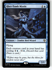 Rhet-Tomb Mystic – 10 DRC: Commander: Aetherdrift R NM