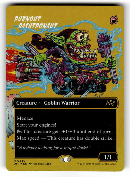 Burnout Bashtronaut (Borderless) (First-Place Foil) – 539 DFT: Aetherdrift R Foil LP
