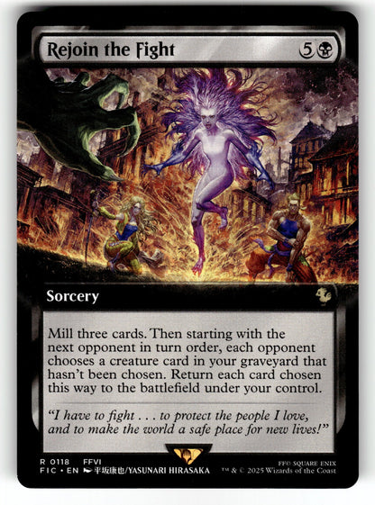 Rejoin the Fight (Extended Art) – 118 FIC: Commander: FINAL FANTASY R NM